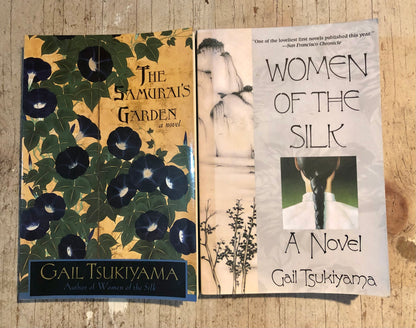 Gail Tsukiyama, 2 books The Samurai's Garden, Women of the Silk